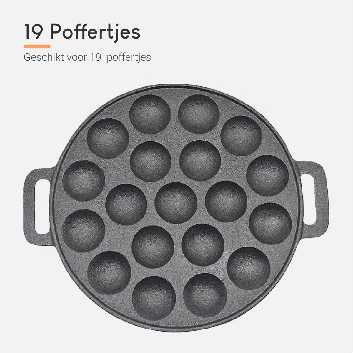 Ocina Poffertjespan – Combo Pack – 19 Poffertjes – Poffertjesmaker – Poffertjespan Inductie – Poffertjespan Electrisch – Gietijzeren Pan - Inclusief Doseerfles, Handvaten, 6x Poffertjesvorken En Invetkwast – Gratis Receptenboek 3 Ocina Poffertjespan – Combo Pack – 19 Poffertjes – Poffertjesmaker – Poffertjespan Inductie – Poffertjespan Electrisch – Gietijzeren Pan - Inclusief Doseerfles, Handvaten, 6x Poffertjesvorken En Invetkwast – Gratis Receptenboek - Afbeelding 3